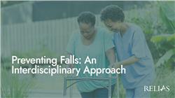 Preventing Falls: An Interdisciplinary Approach