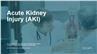 Acute Kidney Injury (AKI)